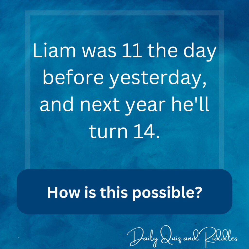 Liam was 11