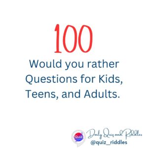 Would You Rather Questions